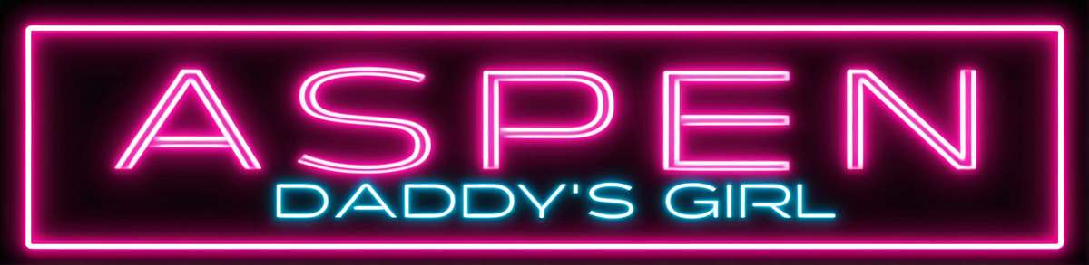 Aspen - Daddy's Girl Phone Sex