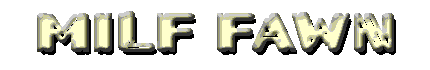 MILF Fawn